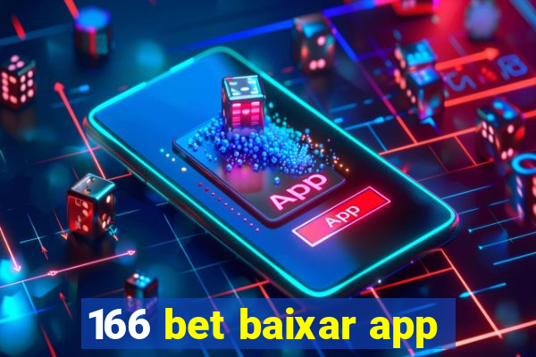 166 bet baixar app